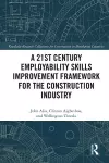 A 21st Century Employability Skills Improvement Framework for the Construction Industry cover