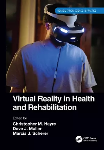 Virtual Reality in Health and Rehabilitation cover