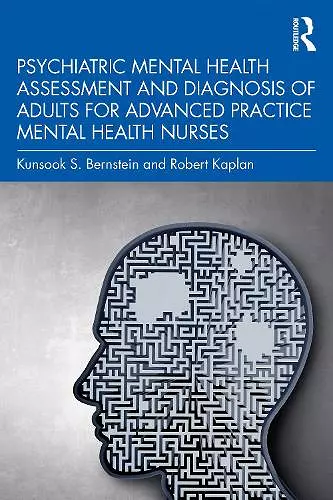 Psychiatric Mental Health Assessment and Diagnosis of Adults for Advanced Practice Mental Health Nurses cover