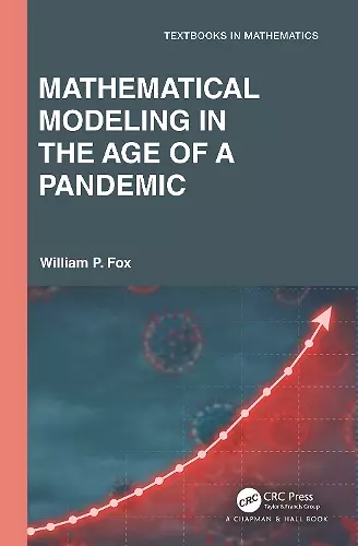 Mathematical Modeling in the Age of the Pandemic cover
