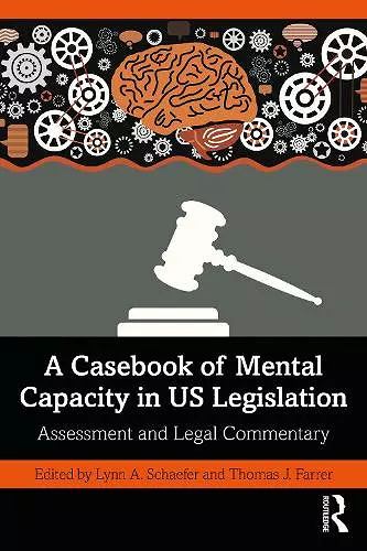 A Casebook of Mental Capacity in US Legislation cover