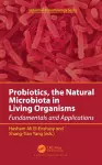 Probiotics, the Natural Microbiota in Living Organisms cover