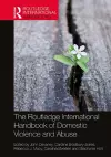 The Routledge International Handbook of Domestic Violence and Abuse cover