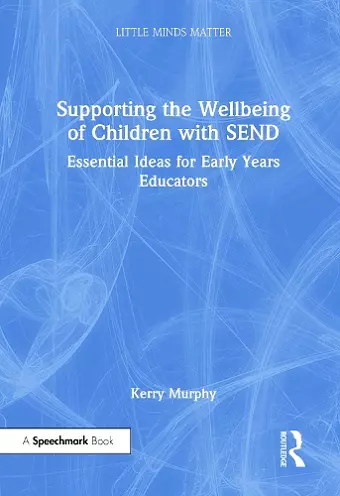 Supporting the Wellbeing of Children with SEND cover