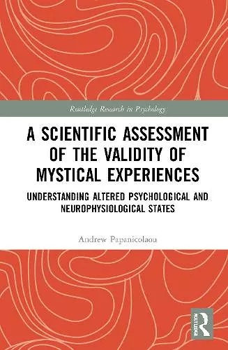 A Scientific Assessment of the Validity of Mystical Experiences cover