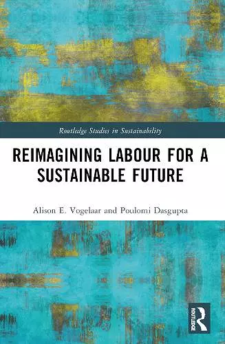 Reimagining Labor for a Sustainable Future cover