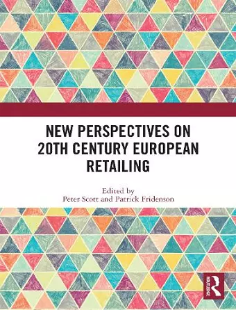 New Perspectives on 20th Century European Retailing cover