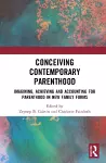 Conceiving Contemporary Parenthood cover