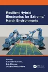 Resilient Hybrid Electronics for Extreme/Harsh Environments cover