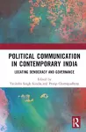 Political Communication in Contemporary India cover