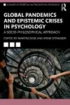 Global Pandemics and Epistemic Crises in Psychology cover