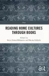 Reading Home Cultures Through Books cover