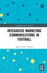 Integrated Marketing Communications in Football cover