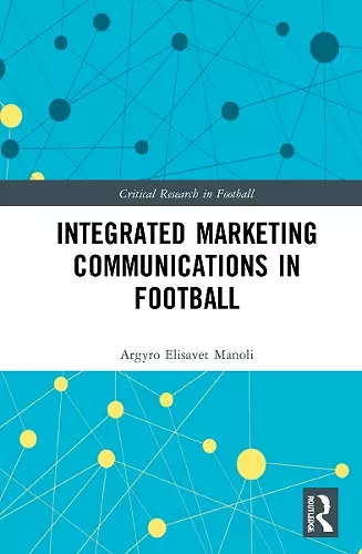 Integrated Marketing Communications in Football cover