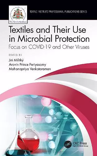 Textiles and Their Use in Microbial Protection cover