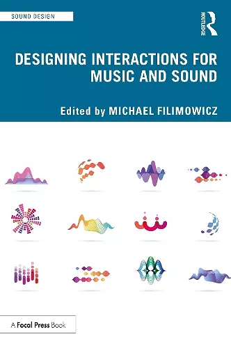 Designing Interactions for Music and Sound cover