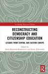 Reconstructing Democracy and Citizenship Education cover