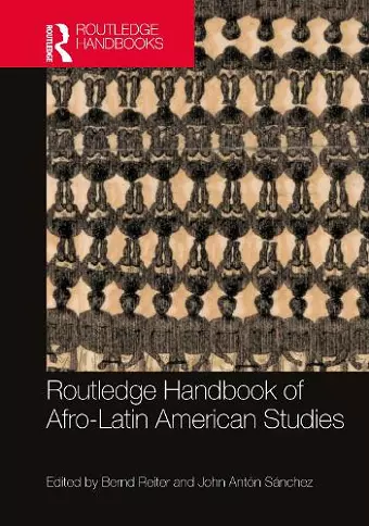 Routledge Handbook of Afro-Latin American Studies cover