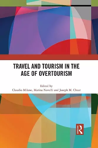 Travel and Tourism in the Age of Overtourism cover