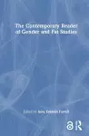The Contemporary Reader of Gender and Fat Studies cover