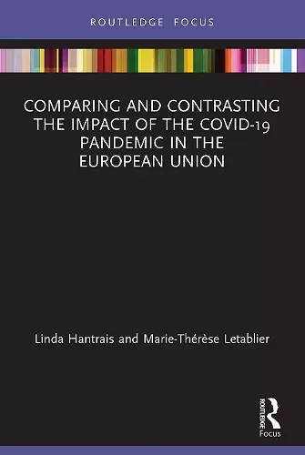 Comparing and Contrasting the Impact of the COVID-19 Pandemic in the European Union cover