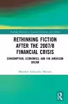 Rethinking Fiction after the 2007/8 Financial Crisis cover