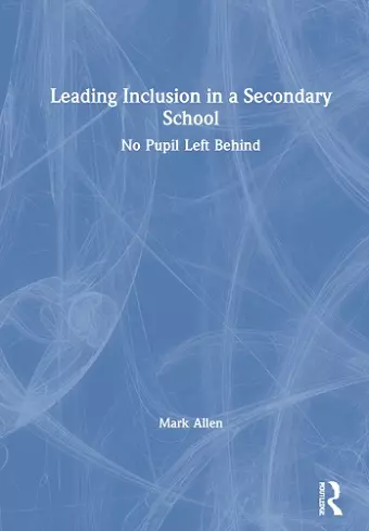 Leading Inclusion in a Secondary School cover