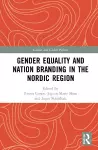 Gender Equality and Nation Branding in the Nordic Region cover