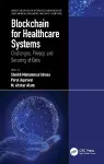Blockchain for Healthcare Systems cover
