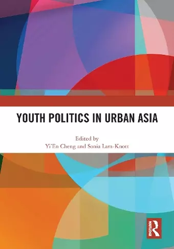 Youth Politics in Urban Asia cover