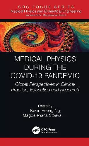 Medical Physics During the COVID-19 Pandemic cover