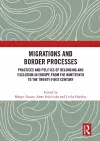 Migrations and Border Processes cover