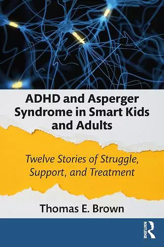 ADHD and Asperger Syndrome in Smart Kids and Adults cover