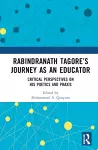 Rabindranath Tagore’s Journey as an Educator cover