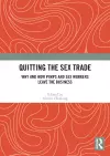 Quitting the Sex Trade cover