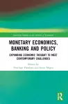 Monetary Economics, Banking and Policy cover
