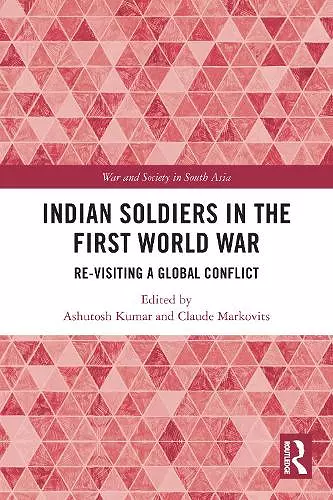 Indian Soldiers in the First World War cover