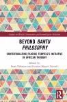 Beyond Bantu Philosophy cover