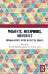 Moments, Metaphors, Memories cover