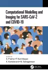 Computational Modelling and Imaging for SARS-CoV-2 and COVID-19 cover