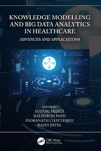 Knowledge Modelling and Big Data Analytics in Healthcare cover