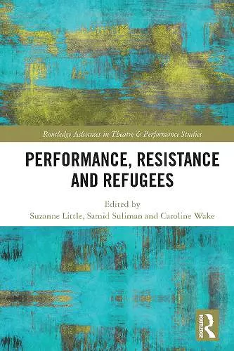 Performance, Resistance and Refugees cover