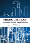 Disclosing Elite Ecologies cover