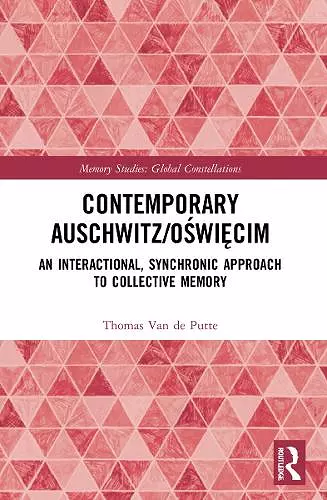 Contemporary Auschwitz/Oświęcim cover