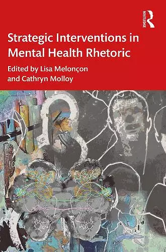 Strategic Interventions in Mental Health Rhetoric cover