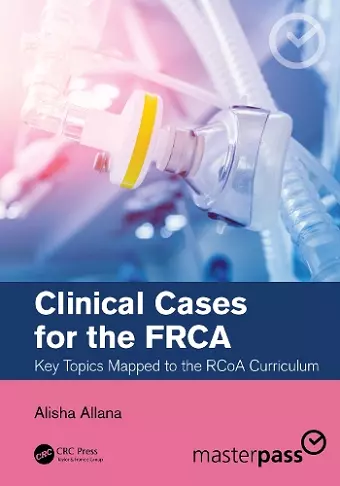 Clinical Cases for the FRCA cover