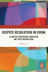 Dispute Resolution in China cover