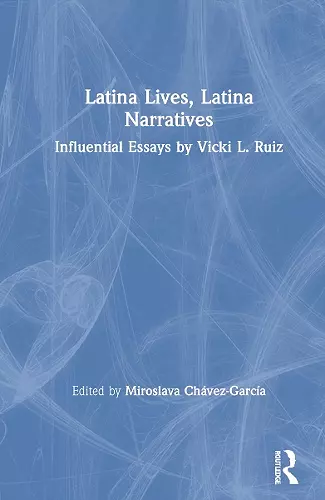Latina Lives, Latina Narratives cover