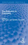 The Dialectics of Friendship cover