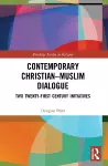 Contemporary Christian-Muslim Dialogue cover